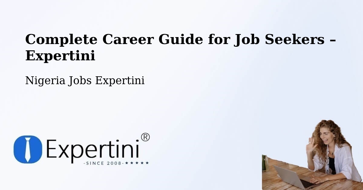 Career Guide for Job Seekers – Ikeja - Ikeja, Nigeria Jobs Expertini